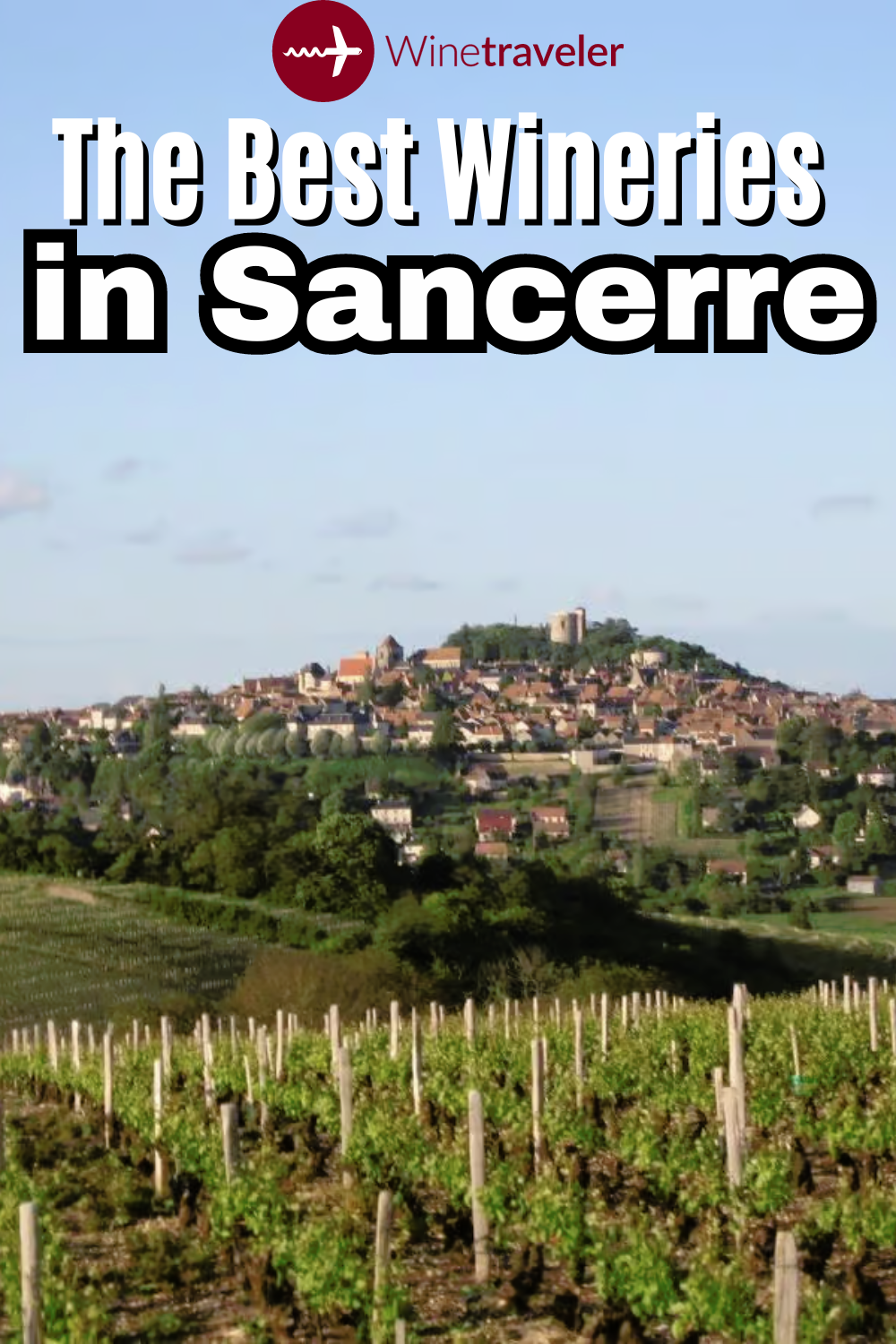 best-wineries-in-sancerre-wine-tours-tastings-2025