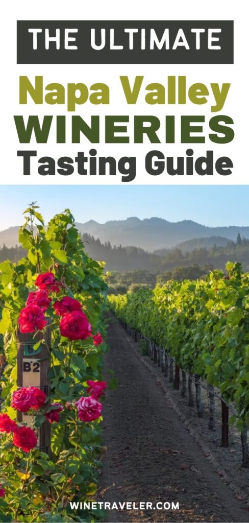 The Ultimate Napa Valley Wineries Tasting Guide