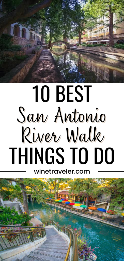 Best San Antonio River Walk Things to Do This Year